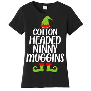 Cotton Headed Ninny Muggins Women's T-Shirt