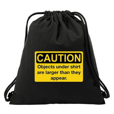 Caution Objects Under Are Larger Than They Appear. Drawstring Bag