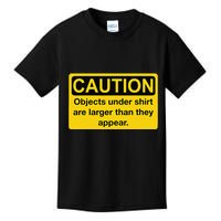 Caution Objects Under Are Larger Than They Appear. Kids T-Shirt