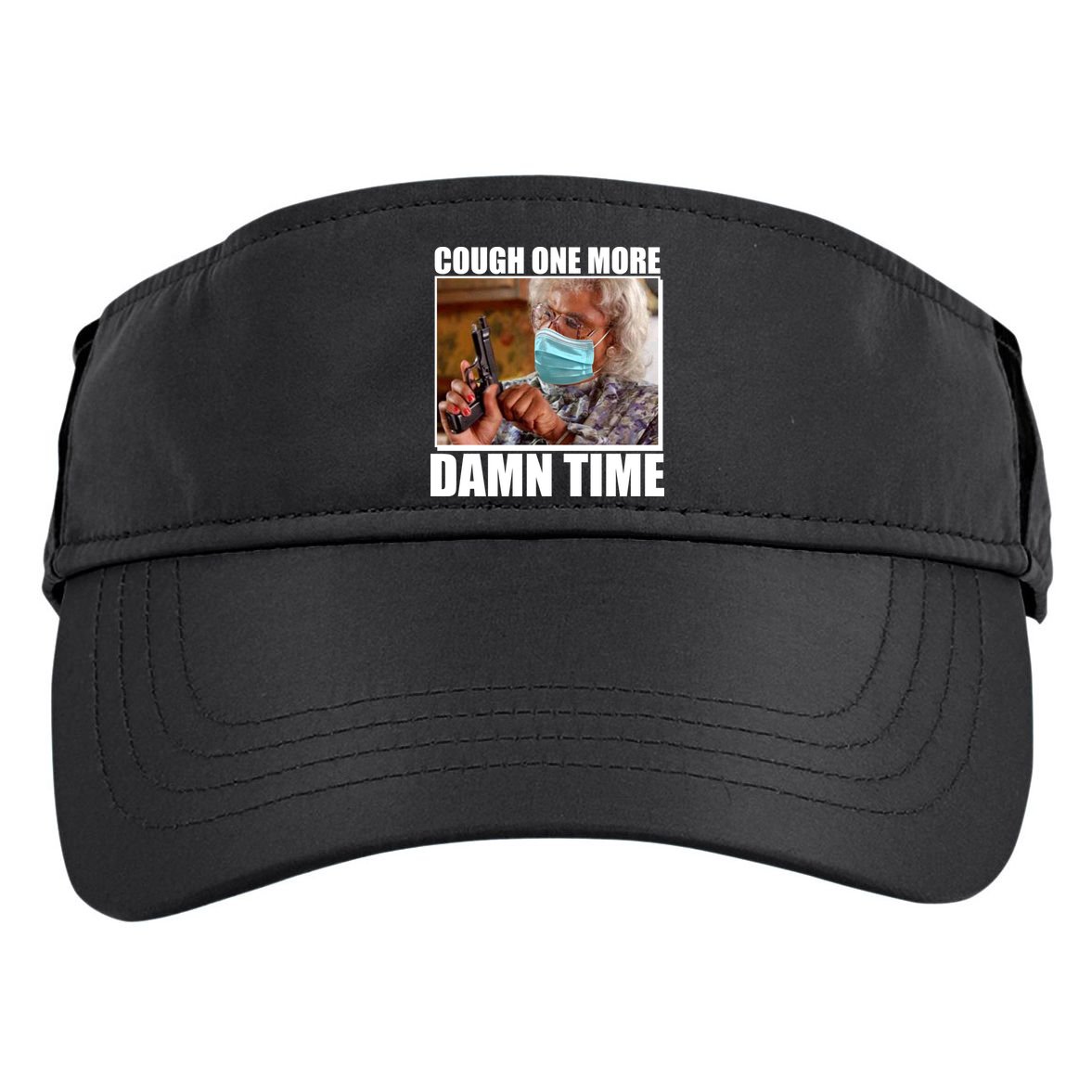Cough One More Damn Time Adult Drive Performance Visor