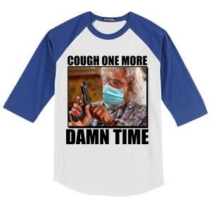 Cough One More Damn Time Kids Colorblock Raglan Jersey