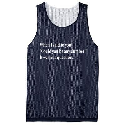 Could You Be Any Dumber Mesh Reversible Basketball Jersey Tank