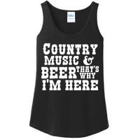 Country Music And Beer That's Why Im Here Ladies Essential Tank