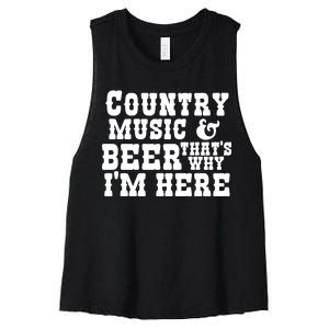 Country Music And Beer That's Why Im Here Women's Racerback Cropped Tank