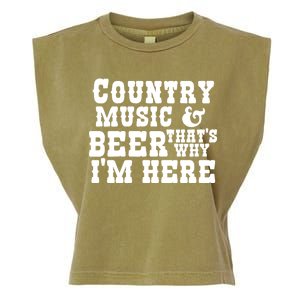 Country Music And Beer That's Why Im Here Garment-Dyed Women's Muscle Tee