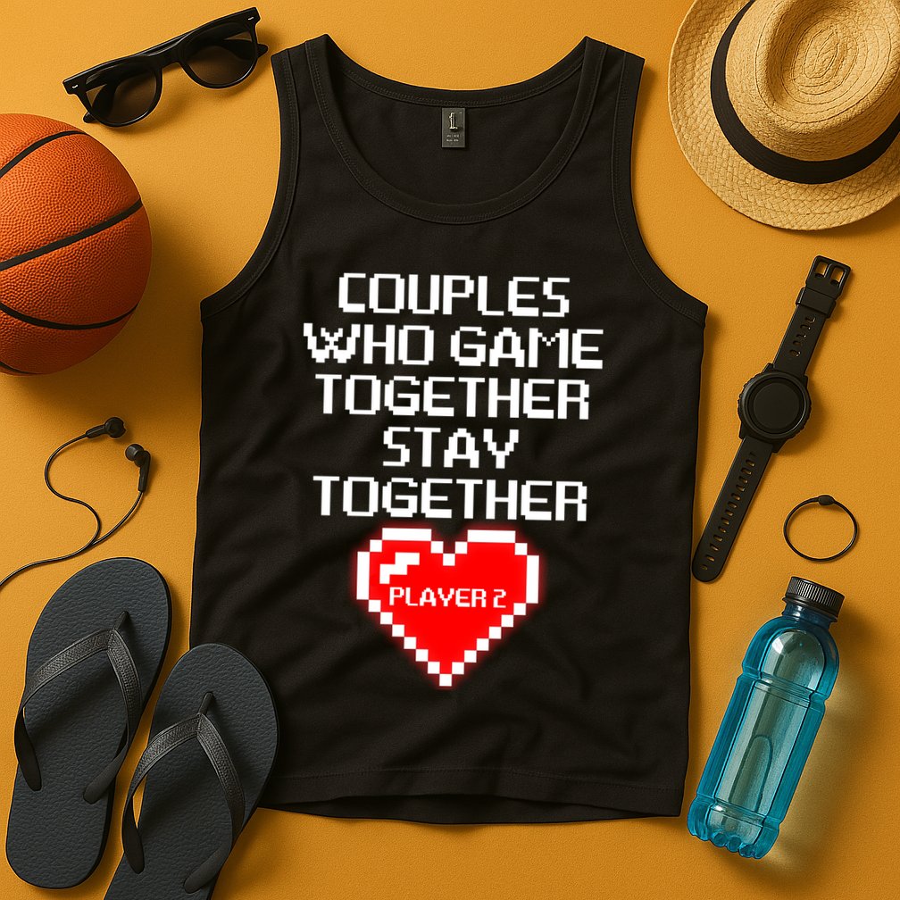 Couples Who Game Together Stay Together Tank Top