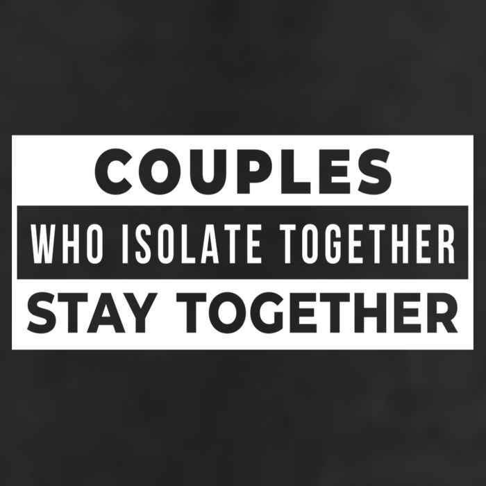 Couples Who Isolate Together Stay Together 7 Panel Mesh Trucker Snapback Hat