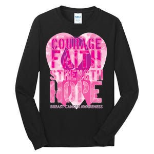 Courage Faith Strength Hope Breast Cancer Awareness Tall Long Sleeve T-Shirt