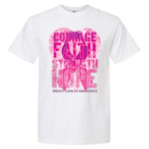 Courage Faith Strength Hope Breast Cancer Awareness Garment-Dyed Heavyweight T-Shirt