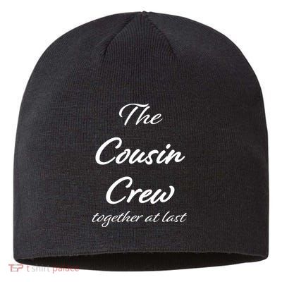 Cousin Crew Together At Last Sustainable Beanie