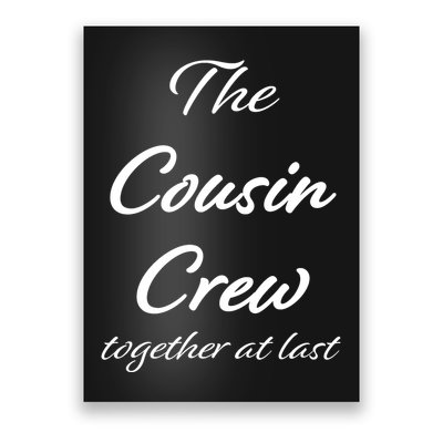 Cousin Crew Together At Last Poster