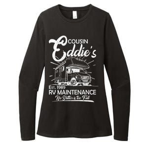 Cousin Eddie's RV Maintenance No Shitter Is Too Full Womens CVC Long Sleeve Shirt