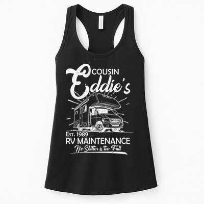 Cousin Eddie's RV Maintenance No Shitter Is Too Full Womens Tank Top