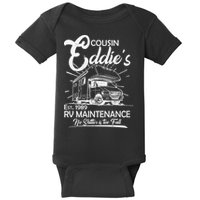 Cousin Eddie's RV Maintenance No Shitter Is Too Full Baby Bodysuit