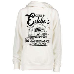 Cousin Eddie's RV Maintenance No Shitter Is Too Full Womens Funnel Neck Pullover Hood