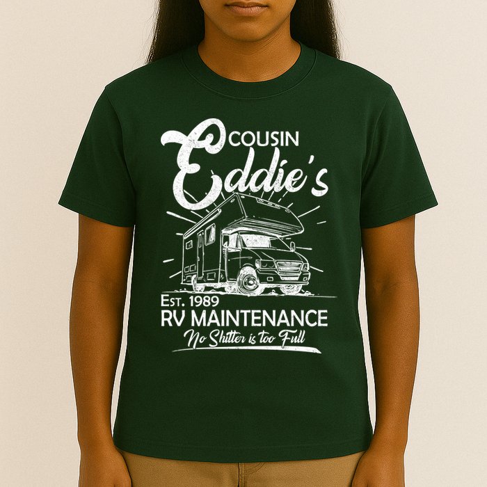 Cousin Eddie's RV Maintenance No Shitter Is Too Full T-Shirt