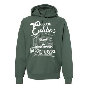 Cousin Eddie's RV Maintenance No Shitter Is Too Full Premium Hoodie