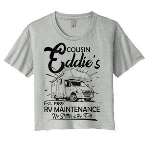 Cousin Eddie's RV Maintenance No Shitter Is Too Full Women's Crop Top Tee