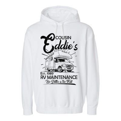 Cousin Eddie's RV Maintenance No Shitter Is Too Full Garment-Dyed Fleece Hoodie