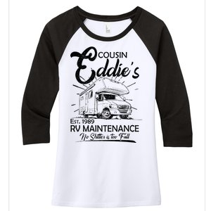 Cousin Eddie's RV Maintenance No Shitter Is Too Full Women's Tri-Blend 3/4-Sleeve Raglan Shirt