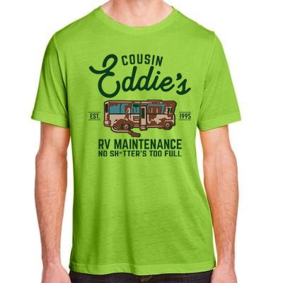 Cousin Eddie's RV Maintenance Shitters Too Full Adult ChromaSoft Performance T-Shirt