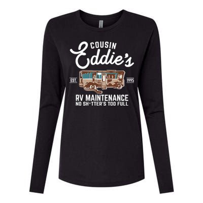 Cousin Eddie's RV Maintenance Shitters Too Full Womens Cotton Relaxed Long Sleeve T-Shirt