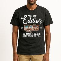 Cousin Eddie's RV Maintenance Shitters Too Full Tall T-Shirt