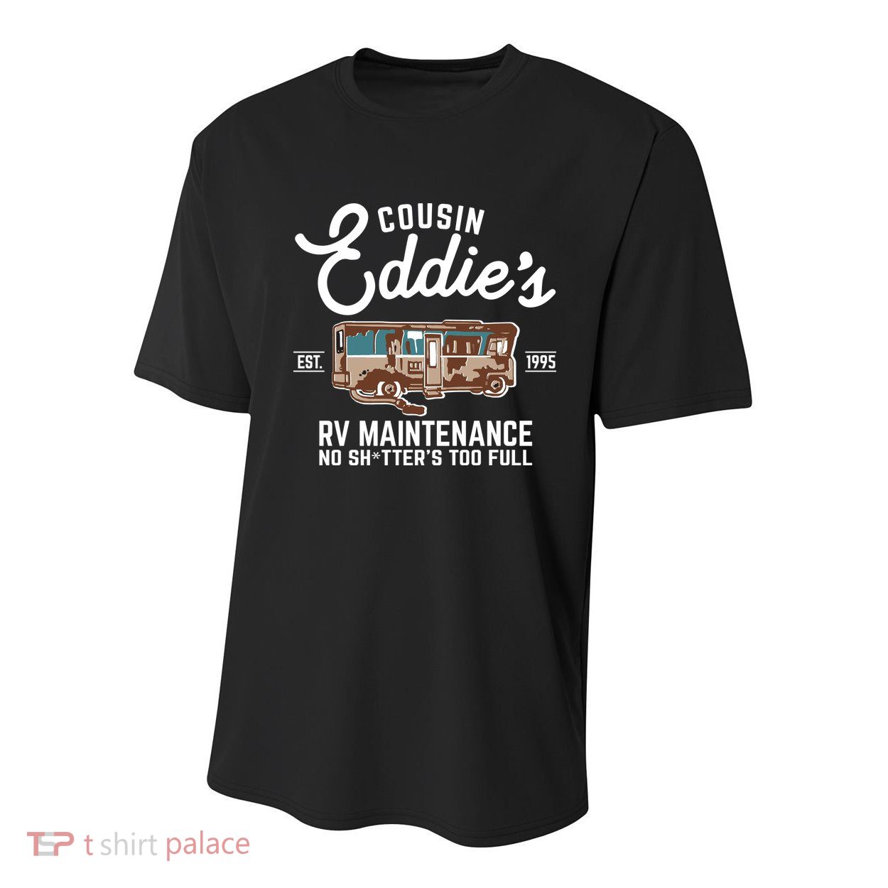 Cousin Eddie's RV Maintenance Shitters Too Full Youth Performance Sprint T-Shirt