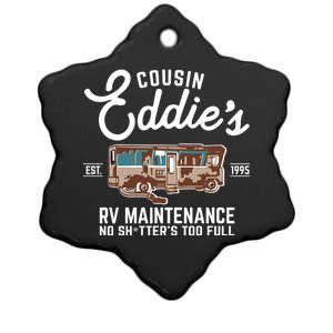 Cousin Eddie's RV Maintenance Shitters Too Full Ceramic Star Ornament