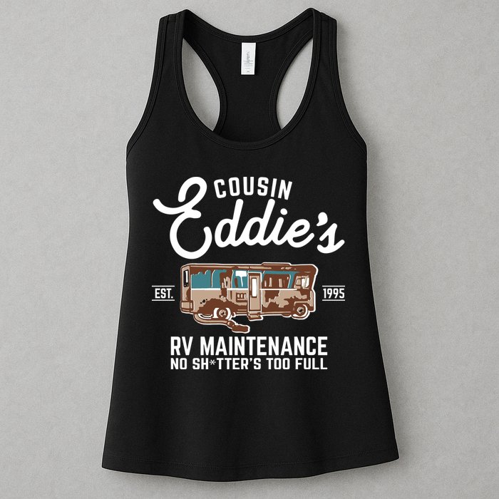 Cousin Eddie's RV Maintenance Shitters Too Full Womens Tank Top