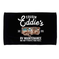 Cousin Eddie's RV Maintenance Shitters Too Full Microfiber Hand Towel