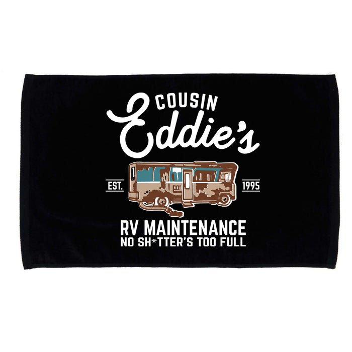 Cousin Eddie's RV Maintenance Shitters Too Full Microfiber Hand Towel