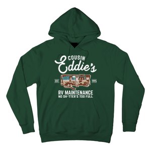 Cousin Eddie's RV Maintenance Shitters Too Full Hoodie