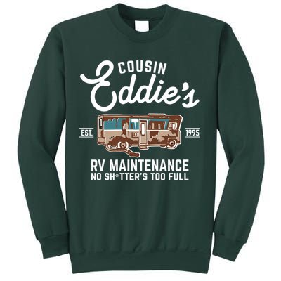 Cousin Eddie's RV Maintenance Shitters Too Full Sweatshirt