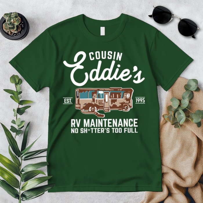 Cousin Eddie's RV Maintenance Shitters Too Full Premium T-Shirt