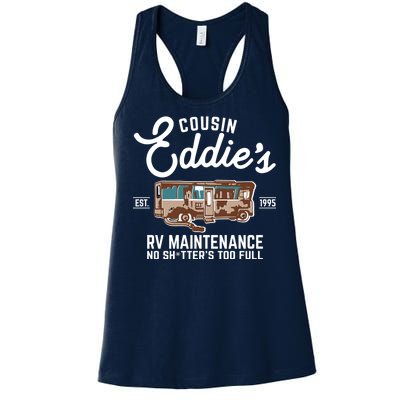 Cousin Eddie's RV Maintenance Shitters Too Full Women's Racerback Tank