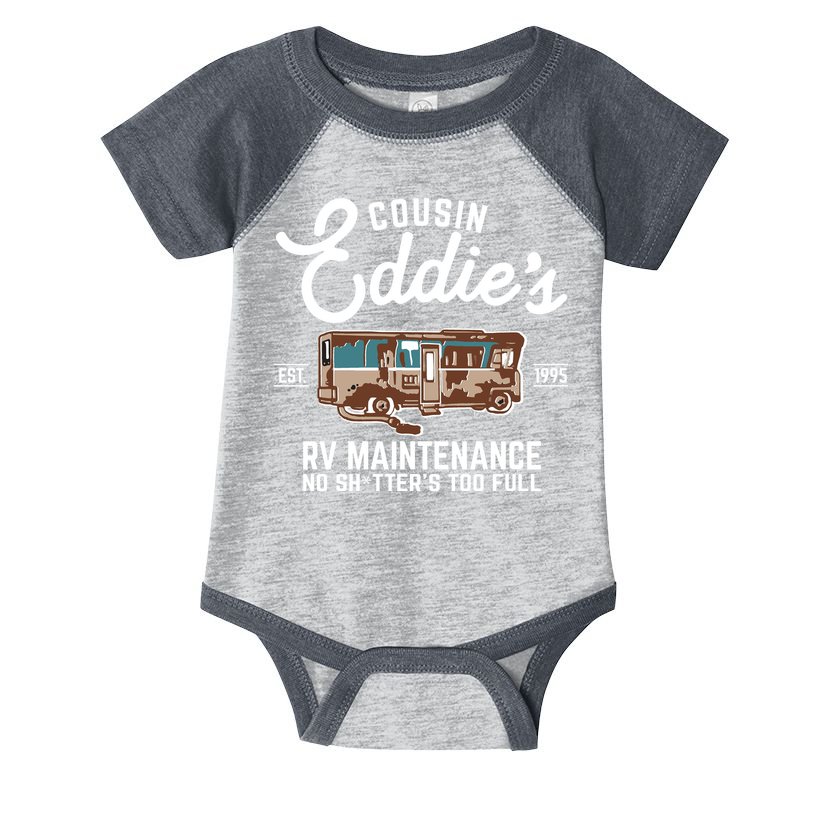 Cousin Eddie's RV Maintenance Shitters Too Full Infant Baby Jersey Bodysuit