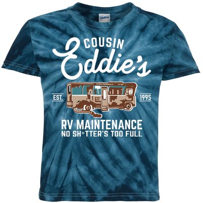 Cousin Eddie's RV Maintenance Shitters Too Full Kids Tie-Dye T-Shirt