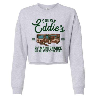 Cousin Eddie's RV Maintenance Shitters Too Full Cropped Pullover Crew