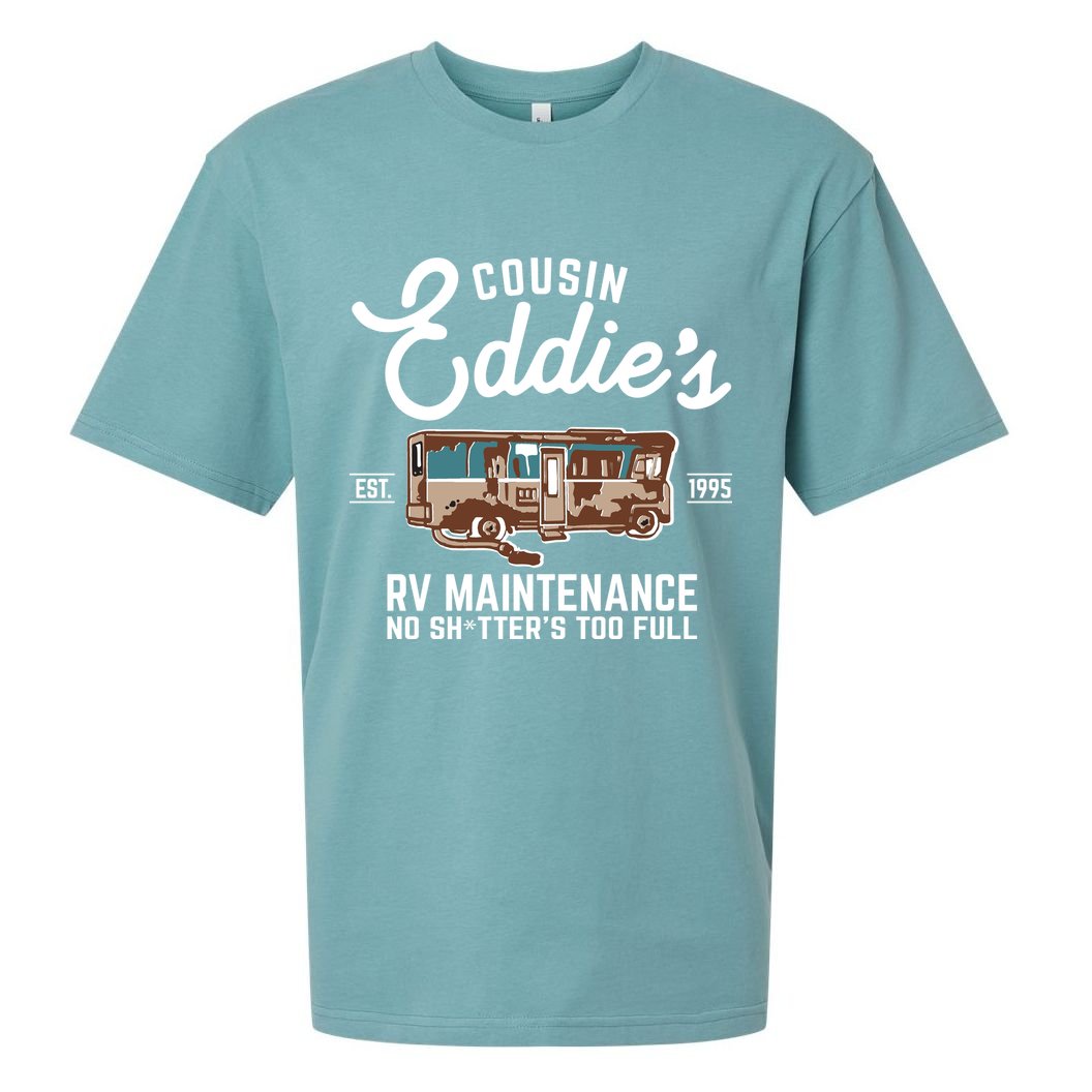 Cousin Eddie's RV Maintenance Shitters Too Full Sueded Cloud Jersey T-Shirt