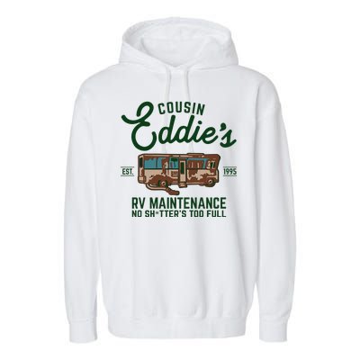 Cousin Eddie's RV Maintenance Shitters Too Full Garment-Dyed Fleece Hoodie