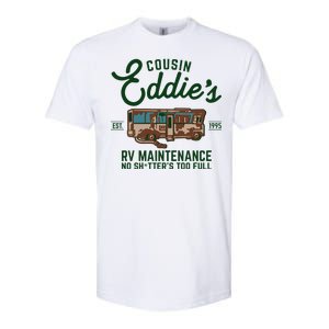 Cousin Eddie's RV Maintenance Shitters Too Full Softstyle CVC T-Shirt