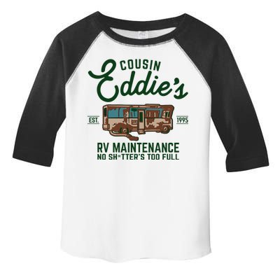 Cousin Eddie's RV Maintenance Shitters Too Full Toddler Fine Jersey T-Shirt