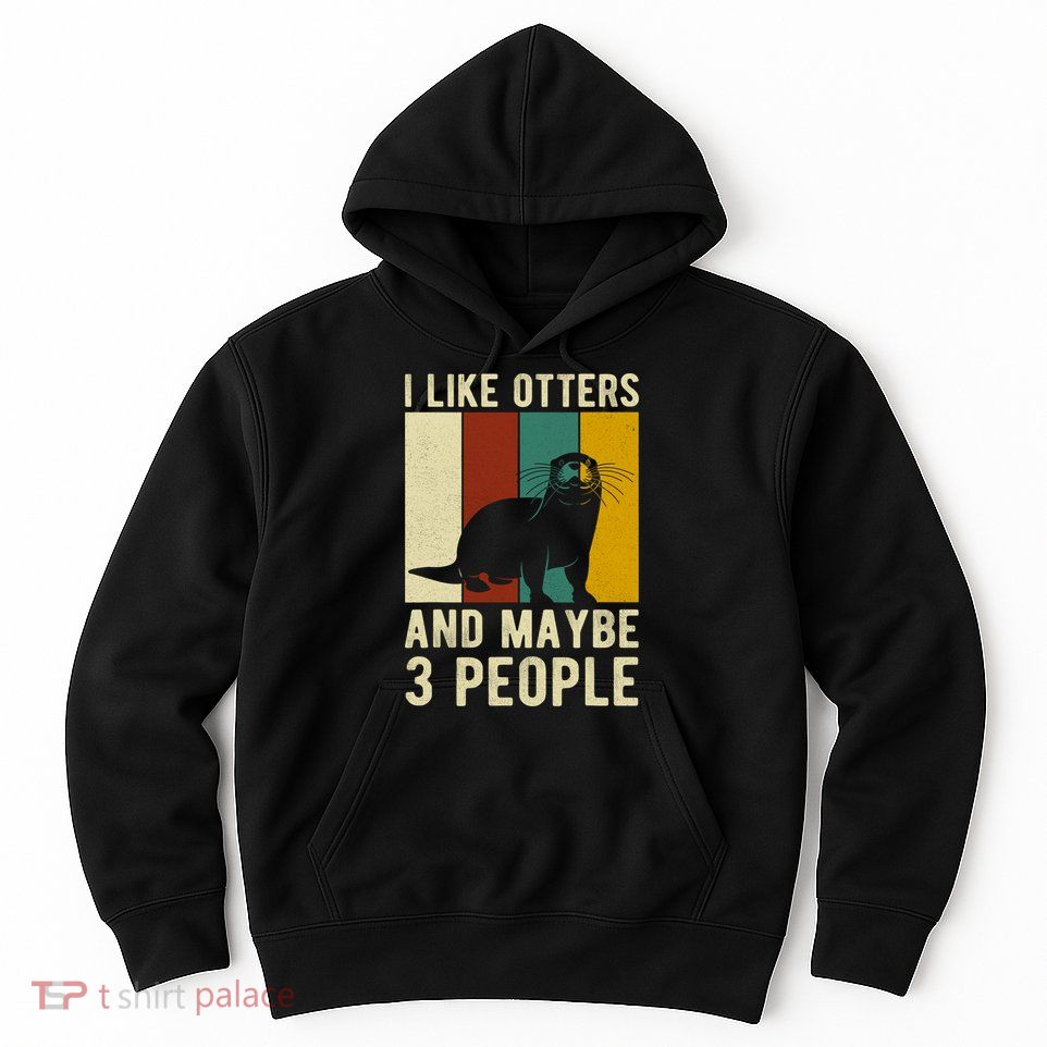 Cool Otter Vintage Sea Otter Lover Funny Otter Pun Gift Hoodie