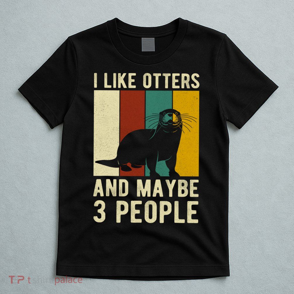 Cool Otter Vintage Sea Otter Lover Funny Otter Pun Gift T-Shirt