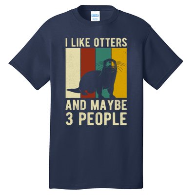 Cool Otter Vintage Sea Otter Lover Funny Otter Pun Gift Tall T-Shirt