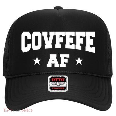 Covfefe AF Stars High Crown Mesh Back Trucker Hat
