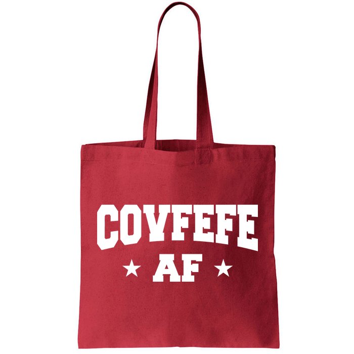 Covfefe AF Stars Tote Bag