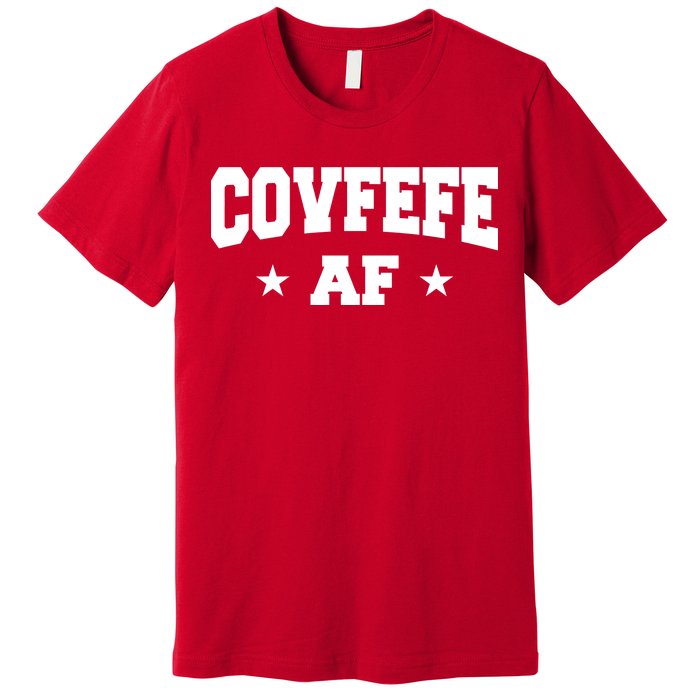 Covfefe AF Stars Premium T-Shirt