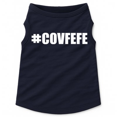 Covfefe #COVFEFE Hashtag Doggie Tank
